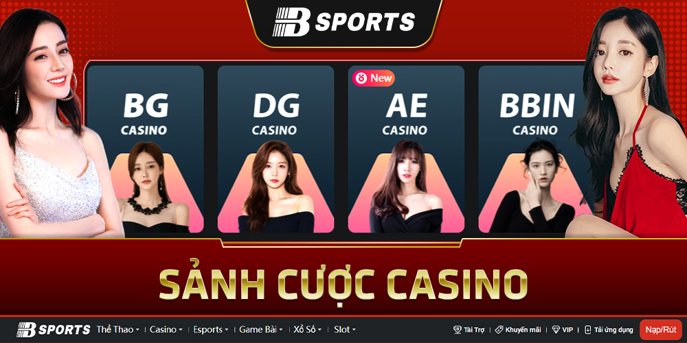 Sảnh cược Casino Online tại Bsports