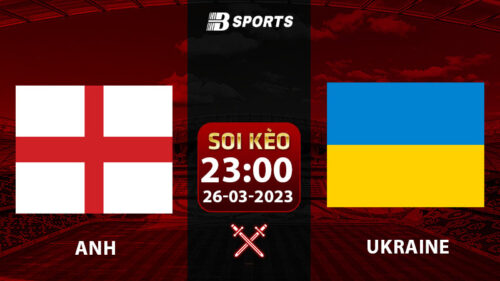 Soi kèo Anh vs Ukraine 23h 26/3 (Vòng Loại Euro 2024 vòng 2)