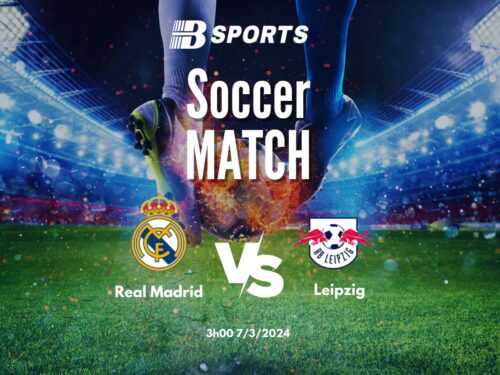 soi kèo Real Madrid vs Leipzig, soi kèo Real Madrid vs Leipzig 3h00 ngày 6/3, soi kèo, soi kèo bóng đá, Bsports
